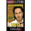 Alessandro Serra 15 ottobre 2011 - Pandora Show Roma