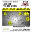 Carnevale Cena con Delitto allo Squisito Chalet EUR - 12 Febbraio